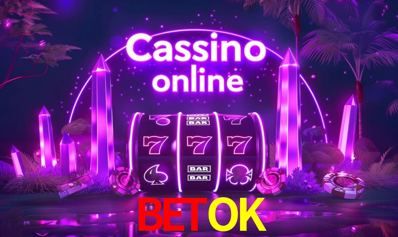 Jogos de Slot BETOK